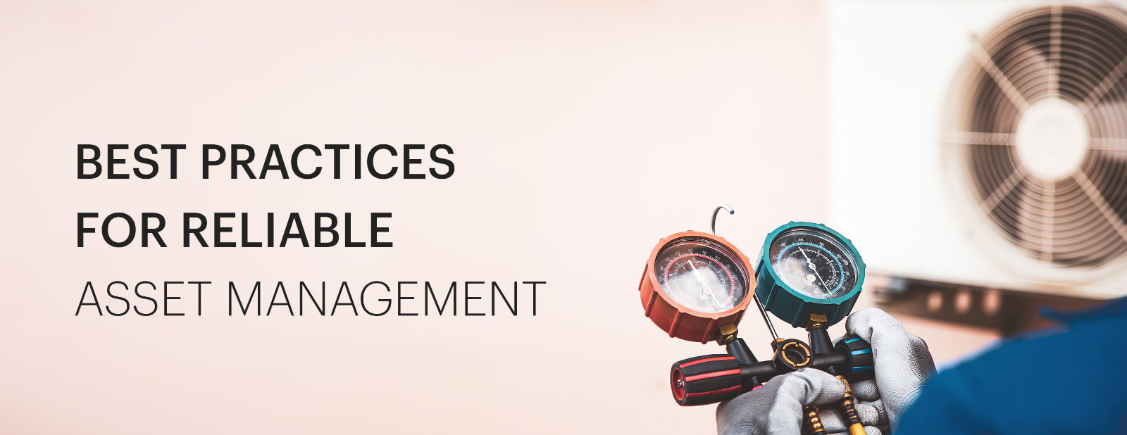 Best Practices For Reliable Asset Management